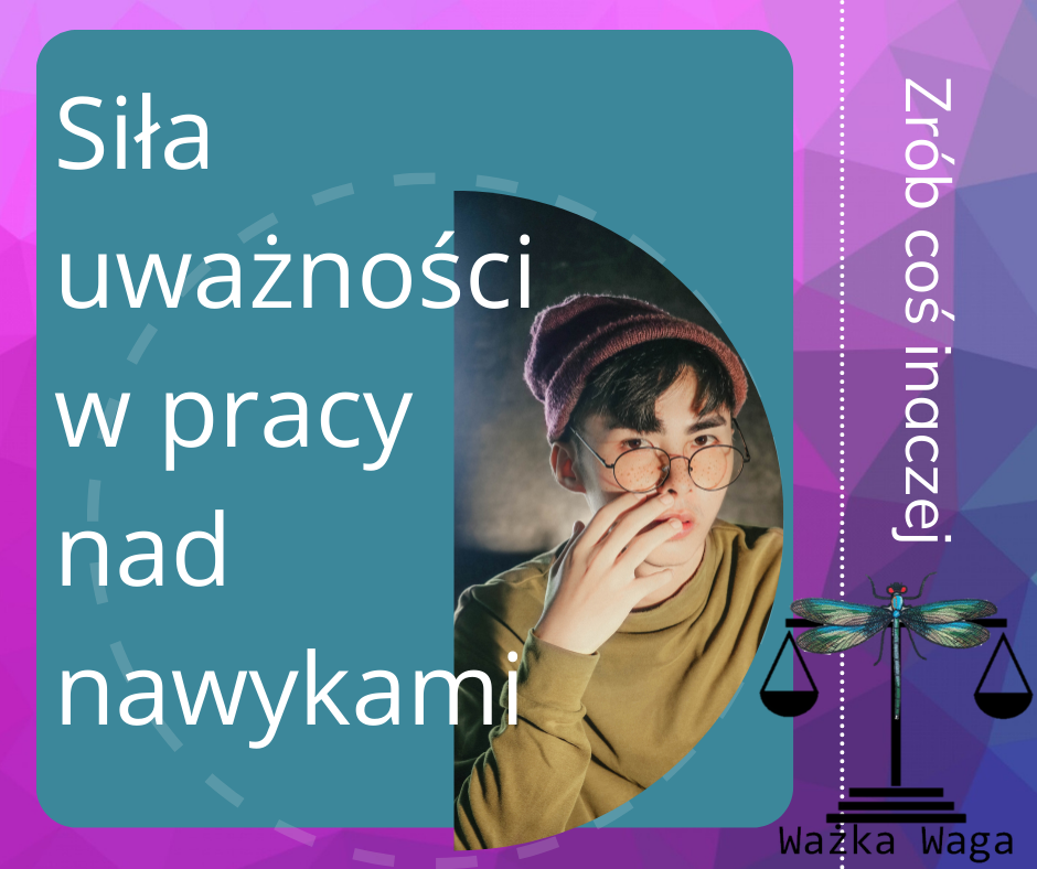 Siła uważności